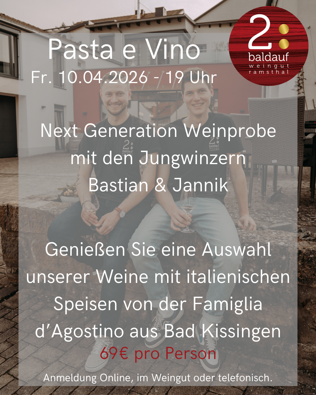 Bereits Stattgefunden: Next Generation – Pasta e Vino mit den Jungwinzern Bastian und Jannik